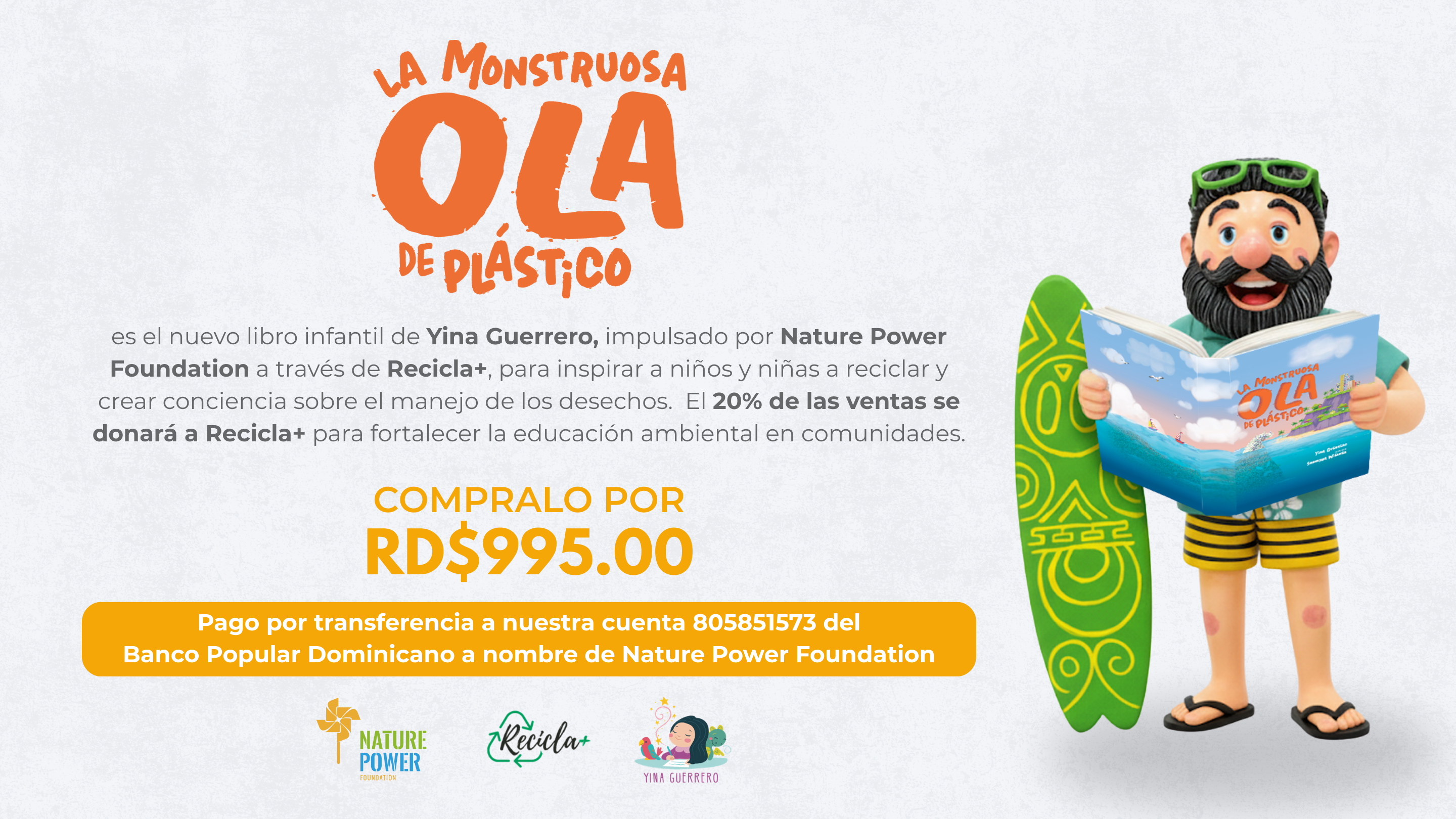 Lanzamiento La Monstruosa Ola de Plastico